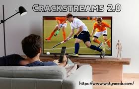 CrackStreams 2.0: The New Face of Free Sports Streaming